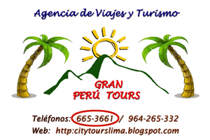 Gran Perú Tours, Viajes a Peru | Trips to Peru | tour a Peru | Lima tours| city tour Lima | Tours Cusco | City tour Cusco | Machupicchu tour